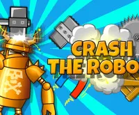 Crash The Robot!
