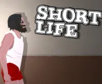 Short Life
