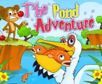 The Pond Adventure